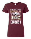 Ladies Life Begins At 50 1967 The Birth Of Legends Myth Funny DT T-Shirt Tee