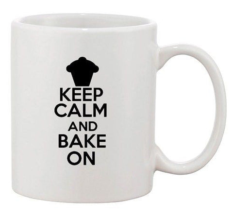 Keep Calm And Bake On Cake Cupcake Dessert Sweets Funny Ceramic White Coffee Mug