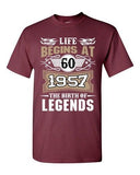 Life Begins At 60 1957 The Birth Of Legends Myth Age Funny DT Adult T-Shirt Tee