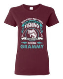 Ladies I Love More Than Fishing But One Of Them Is Being Grammy DT T-Shirt Tee