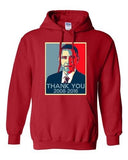 New Thank You President Obama United States America USA DT Sweatshirt Hoodie