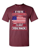 If You're Offended I'll Help You Pack American Flag USA DT Adult T-Shirts Tee