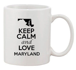 Keep Calm And Love Maryland Country Map USA Patriotic Ceramic White Coffee Mug