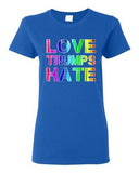 Ladies Love Trumps Hate For President 2016 Election Campaign DT T-Shirt Tee