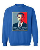 New Thank You President Obama United States America USA DT Crewneck Sweatshirt