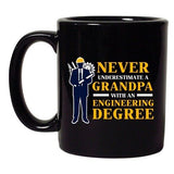 Never Underestimate A Grandpa With Engineering Funny DT Black Coffee 11 Oz Mug