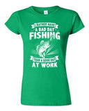 Junior I Rather Have A Bad Day Fishing Than A Good Day At Work DT T-Shirt Tee