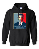 New Thank You President Obama United States America USA DT Sweatshirt Hoodie