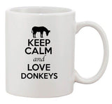 Keep Calm And Love Donkeys Horse Animal Lover Funny Ceramic White Coffee Mug