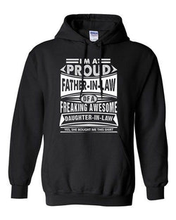 I'm A Proud Father-In-Law Of A Freaking Awesome Daughter DT Sweatshirt Hoodie