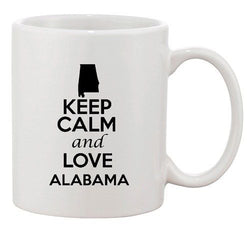 Keep Calm And Love Alabama Country Map Nation Patriotic Ceramic White Coffee Mug