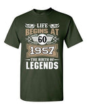 Life Begins At 60 1957 The Birth Of Legends Myth Age Funny DT Adult T-Shirt Tee