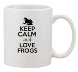 Keep Calm And Love Frogs Toad Swim Animal Lover Funny Ceramic White Coffee Mug