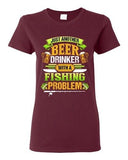Ladies Beer Drinker With A Fishing Problem Fish Animal Funny DT T-Shirt Tee