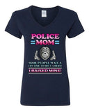 V-Neck Ladies Police Mom Some People Wait A Hero I Raised Mine Funny T-Shirt Tee