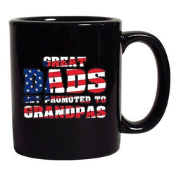 Great Dads Get Promoted To Grandpas American Flag DT Black Coffee 11 Oz Mug