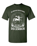 Sagittarius All Men Are Created Equal Best Born In December Adult DT T-Shirt Tee