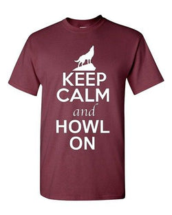 Keep Calm And Howl On Love Wolves Animal Lover Humor Adult T-Shirt Tee