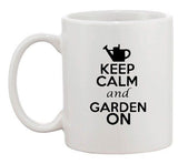 Keep Calm And Garden On Lawn Plants Flower Lover Funny Ceramic White Coffee Mug