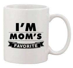 I'm Moms Favorite Mommy Mothers Funny Gift DT White Coffee 11 Oz Mug