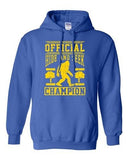 Official Hide And Seek Champion Sasquatch Big Foot Yeti Funny Sweatshirt Hoodie