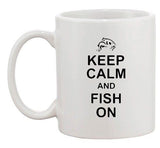 Keep Calm And Fish On Fishing Hunting Sea Lover Funny Ceramic White Coffee Mug