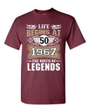 Life Begins At 50 1967 The Birth Of Legends Myth Age Funny DT Adult T-Shirt Tee