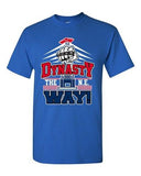 Dynasty The New England Way Football Sports Champs Adult DT T-Shirt Tee