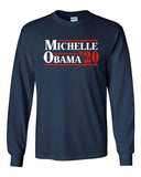 Long Sleeve Adult T-Shirt Michelle Obama '20 First Lady President Political DT