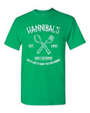 Hannibals Family Restaurant Love To Have You For Dinner DT Adult T-Shirt Tee