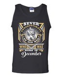 Never Underestimate Who Was Born In December Old Man Age Funny DT Adult Tank Top