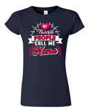 Junior My Favorite People Call Me Nana Mom Mother Gift Family Funny T-Shirt Tee