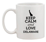 Keep Calm And Love Delaware Dover Country Map Patriotic Ceramic White Coffee Mug