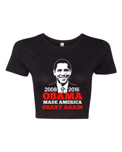 Crop Top Ladies President Barack Obama Made America Great Again USA T-Shirt Tee