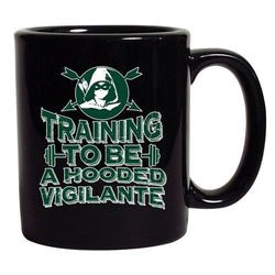 Training To Be A Hooded Vigilante Arrow Comic TV Funny DT Coffee 11 Oz Black Mug