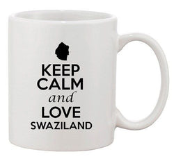 Keep Calm And Love Swaziland Country Map Patriotic Ceramic White Coffee Mug