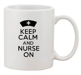 Keep Calm And Nurse On Hospital Medical Doctor Funny Ceramic White Coffee Mug