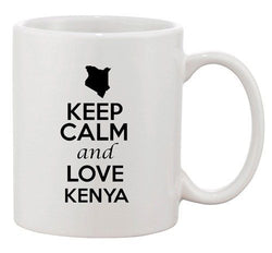 Keep Calm And Love Kenya Africa Country Map Patriotic Ceramic White Coffee Mug