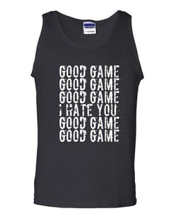 Good Game I Hate You Funny Humor Ball Team Sports Fans Novelty DT Adult Tank Top