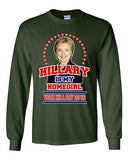 Long Sleeve Adult T-Shirt Hillary Is My Homegirl Vote For President 2016 DT