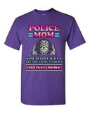 Police Mom Some People Wait A Hero I Raised Mine Gun Funny DT Adult T-Shirt Tee