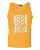 Good Game I Hate You Funny Humor Ball Team Sports Fans Novelty DT Adult Tank Top