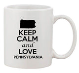 Keep Calm And Love Pennsylvania Country Map Patriotic Ceramic White Coffee Mug