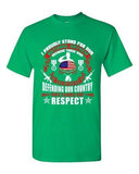 I Proudly Stand For Our National Anthem Patriotic Soldier Adult DT T-Shirt Tee