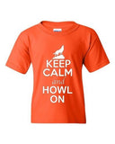 Keep Calm And Howl On Love Wolves Animal Lover Youth Kids T-Shirt Tee