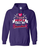 My Favorite People Call Me Grandma Grandmother Gift Funny DT Sweatshirt Hoodie