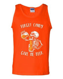 Forget Candy Give Me Beer Skeleton Halloween Party Funny DT Adult Tank Top