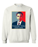 New Thank You President Obama United States America USA DT Crewneck Sweatshirt