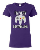 Ladies I'm Very Controlling Gamer Controller Relationship Funny DT T-Shirt Tee