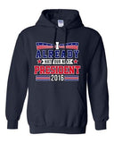 I Already Hate Our Next President 2016 Election Funny DT Sweatshirt Hoodie